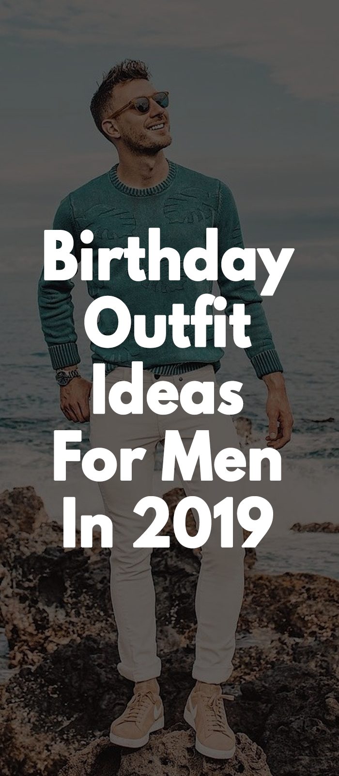 Birthday outfit ideas 2019 best sale