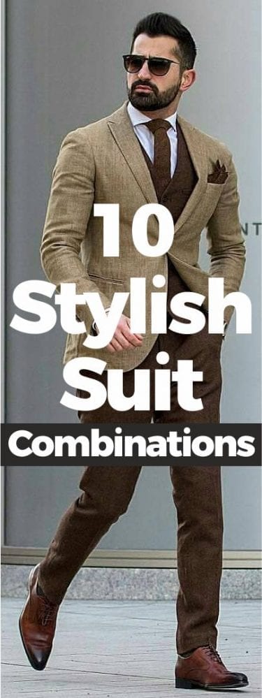 10 Amazing Men’s Suit Combinations To Try This Year